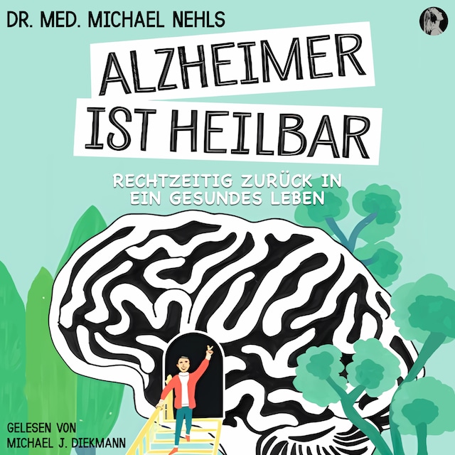 Copertina del libro per Alzheimer ist heilbar