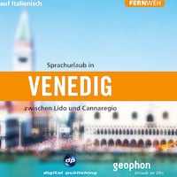 Venedig. Hörbuch auf Italienisch
