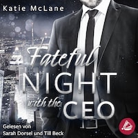 Fateful Night with the CEO (Fateful Nights 3)
