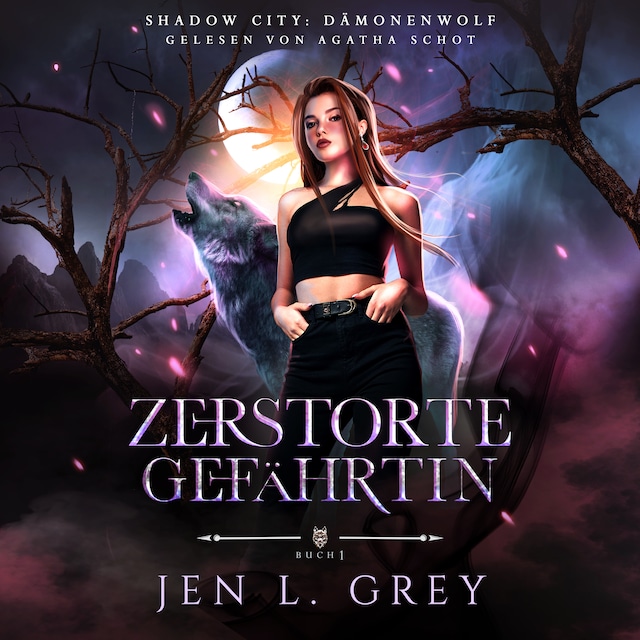 Couverture de livre pour Dämonenwolf - Zerstörte Gefährtin - Fantasy Hörbuch