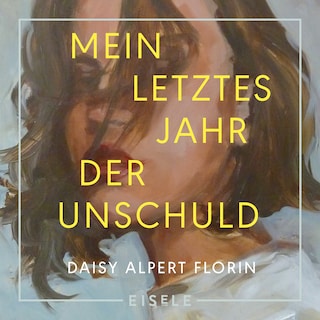 Mein letztes Jahr der Unschuld als Hörbuch