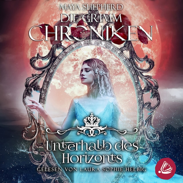 Book cover for Die Grimm-Chroniken 18 - Unterhalb des Horizonts