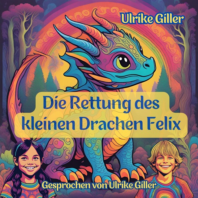 Kirjankansi teokselle Die Rettung des kleinen Drachen Felix