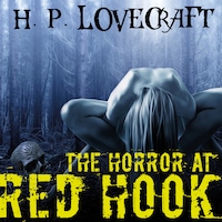 The Horror at Red Hook