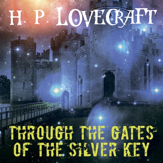 Book cover for Through the Gates of the Silver Key