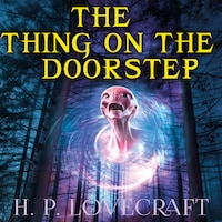 The Thing on the Doorstep