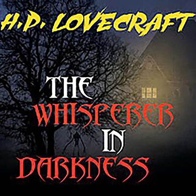 Book cover for The Whisperer in Darkness