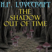 The Shadow out of Time