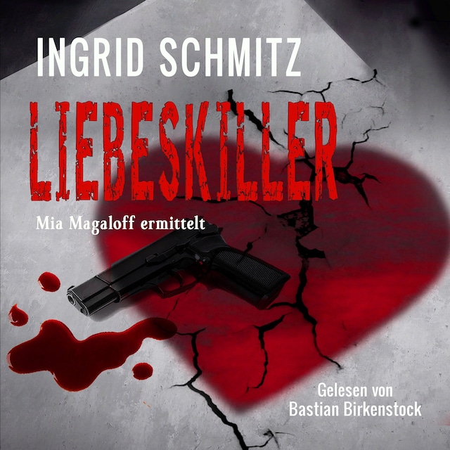 Okładka książki dla Liebeskiller: Mia Magaloff ermittelt