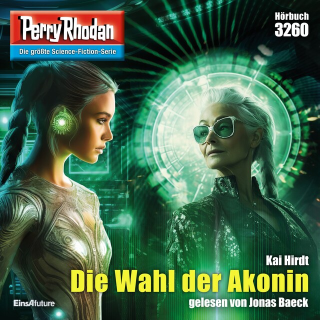 Kirjankansi teokselle Perry Rhodan 3260: Die Wahl der Akonin