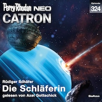 Perry Rhodan Neo 324: Die Schläferin