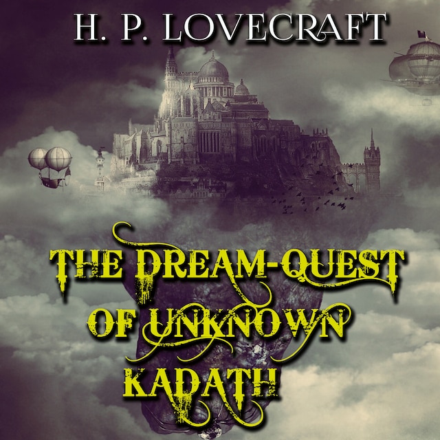 Kirjankansi teokselle The Dream-Quest of Unknown Kadath