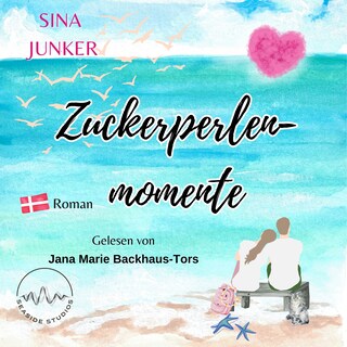 Zuckerperlenmomente als Hörbuch