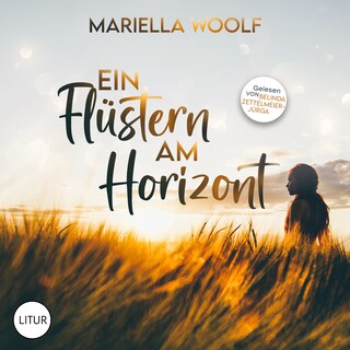 Ein Flüstern am Horizont als Hörbuch