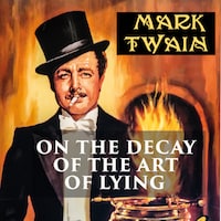 On the Decay of the Art of Lying