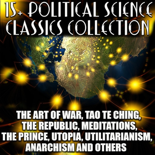 Book cover for 15+ Political Science. Classics Collection