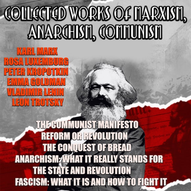 Copertina del libro per Collected Works Of Marxism, Anarchism, Communism