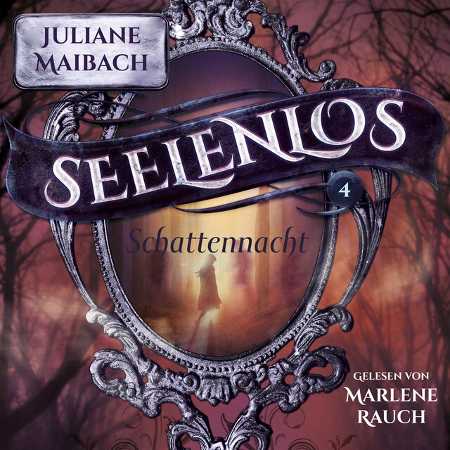 Buchcover für Schattennacht - Seelenlos Serie Band 4 - Romantasy Hörbuch