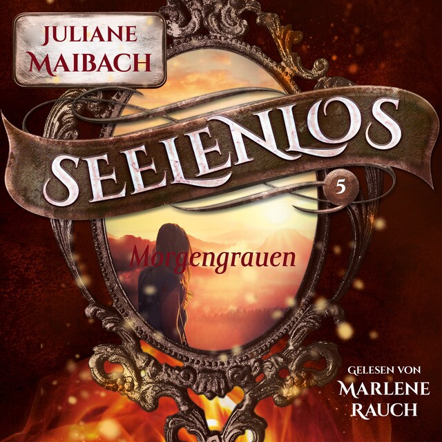 Morgengrauen - Seelenlos Serie Band 5 - Romantasy Hörbuch Buchcover für Morgengrauen - Seelenlos Serie Band 5 - Romantasy Hörbuch