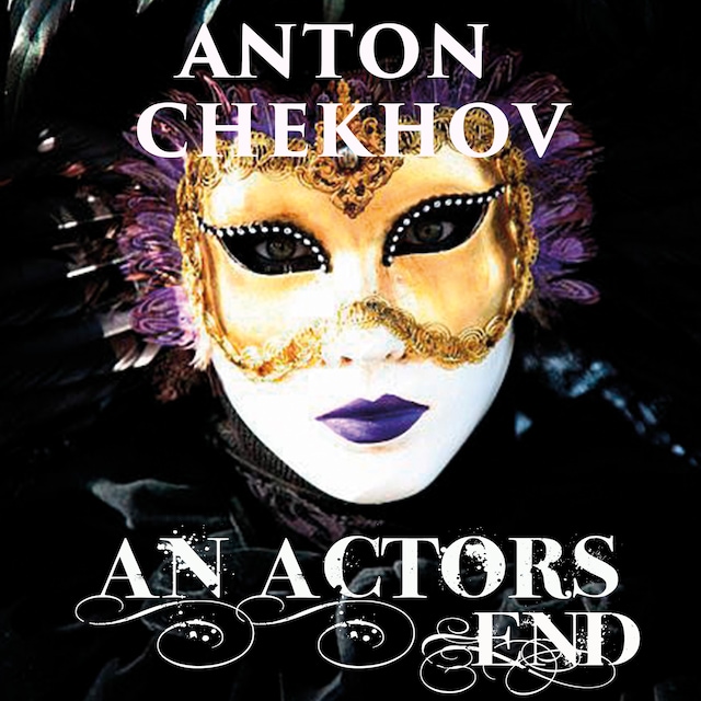 Book cover for An Actor's End