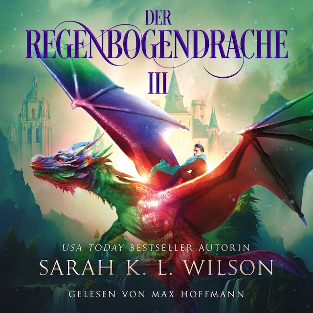 Book cover for Der Regenbogendrache III - Tochter der Drachen 8 - Drachen Hörbuch