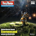 Perry Rhodan 3263: Sternensand
