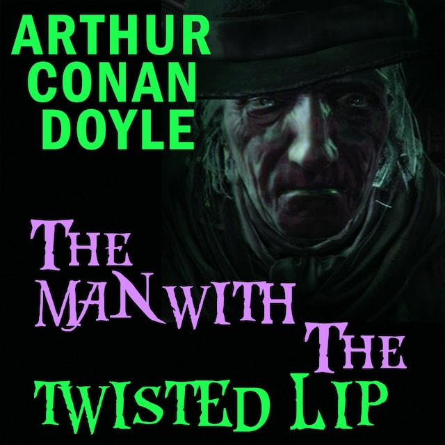 The Man with the Twisted Lip Book cover for The Man with the Twisted Lip