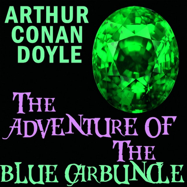 Couverture de livre pour The Adventure of the Blue Carbuncle