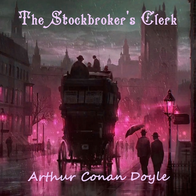 Book cover for The Stockbroker's Clerk