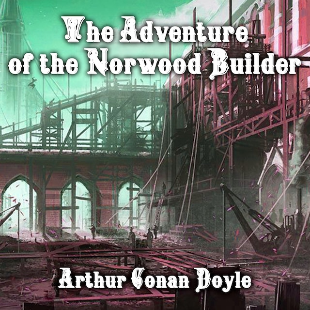 Buchcover für The Adventure of the Norwood Builder