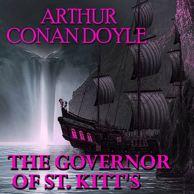 Book cover for The Governor of St. Kitt's