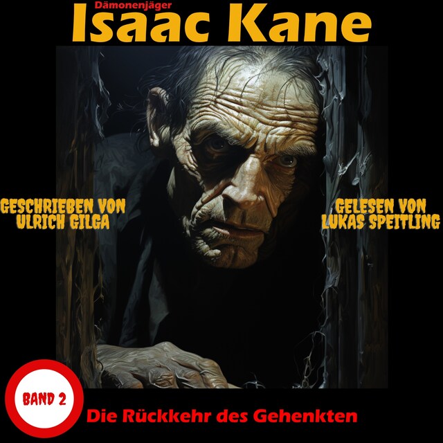 Boekomslag van Die Rückkehr des Gehenkten: Dämonenjäger Isaac Kane Band 2