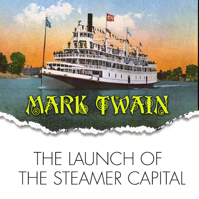 Kirjankansi teokselle The Launch of the Steamer Capital