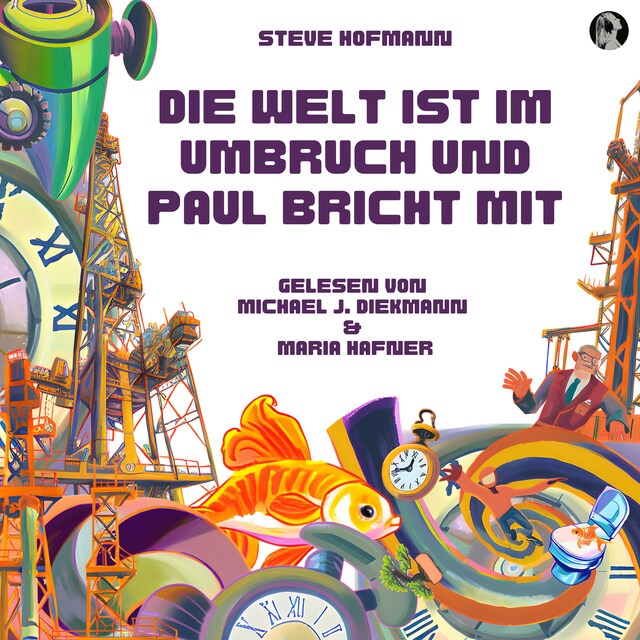 Buchcover für Die Welt ist im Umbruch und Paul bricht mit