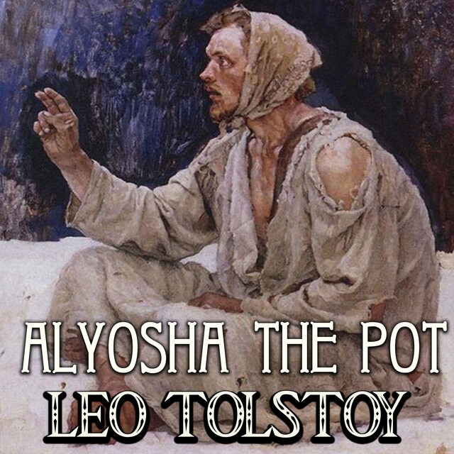 Kirjankansi teokselle Alyosha the Pot