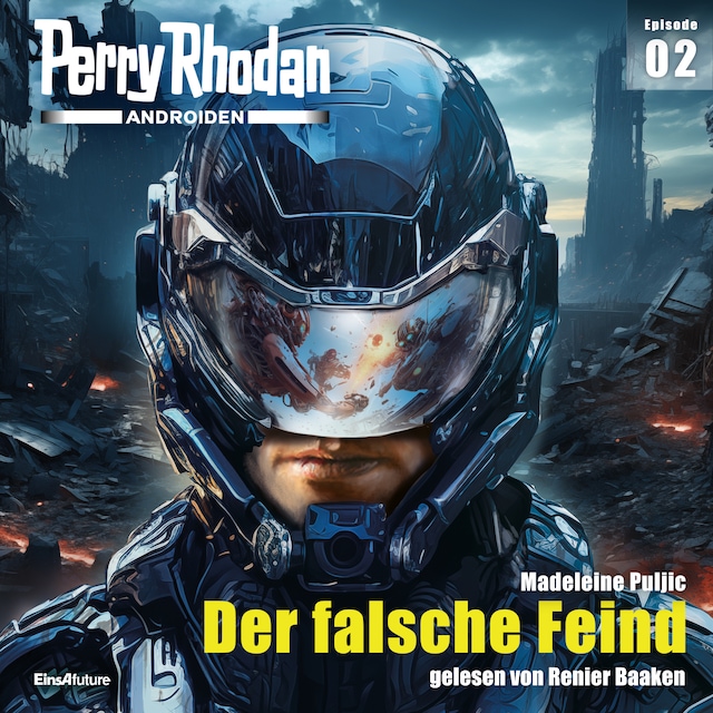 Book cover for Perry Rhodan Androiden 02: Der falsche Feind