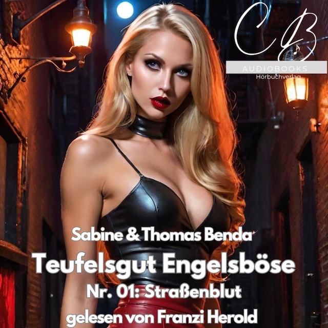 Book cover for Teufelsgut Engelsböse Nr. 01