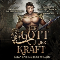Der Gott der Kraft (Die Ares Tribunale 2) Griechische Fantasy Hörbuch