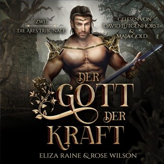 Der Gott der Kraft (Die Ares Tribunale 2) Griechische Fantasy Hörbuch als Hörbuch