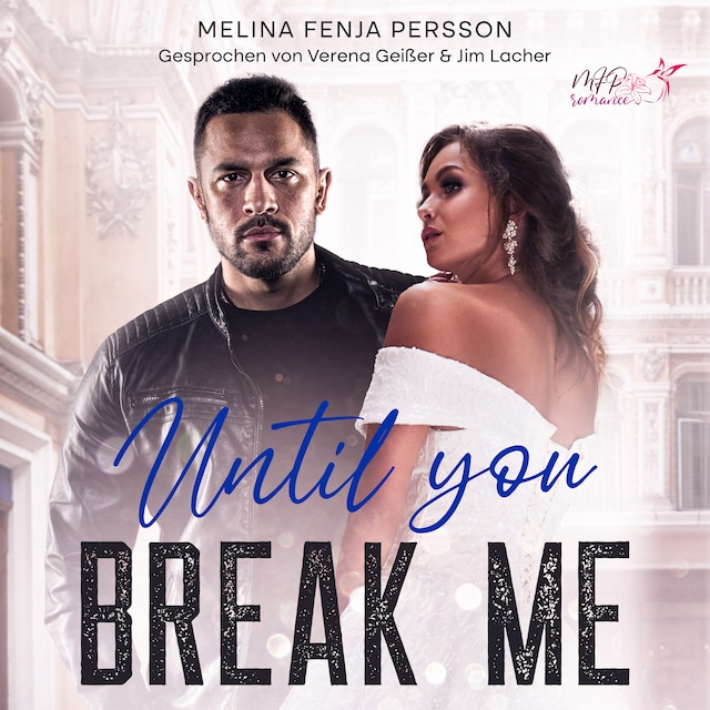 Book cover for Until you break me (Until You Reihe 1)