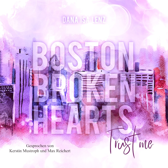 Book cover for Boston Broken Hearts: Trust Me