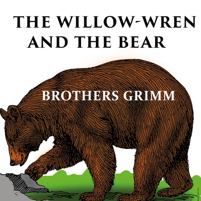 Book cover for The Willow-Wren and The Bear