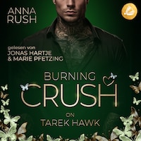 Burning Crush on Tarek Hawk