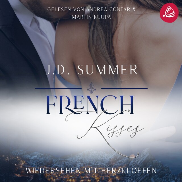 Couverture de livre pour French Kisses: Wiedersehen mit Herzklopfen