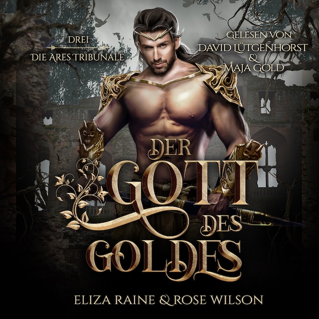 Couverture de livre pour Der Gott des Goldes (Die Ares Tribunale 3) Griechische Fantasy Hörbuch