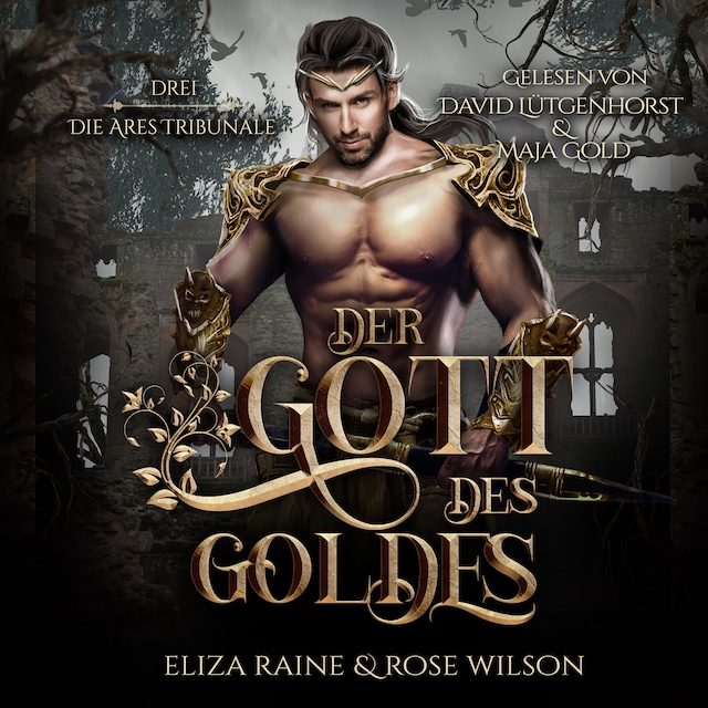 Book cover for Der Gott des Goldes (Die Ares Tribunale 3) Griechische Fantasy Hörbuch