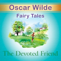 The Devoted Friend