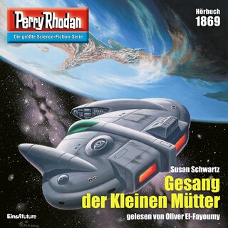 Perry Rhodan 1869: Gesang der Kleinen Mütter als Hörbuch