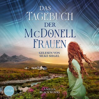 Das Tagebuch der McDonell-Frauen als Hörbuch