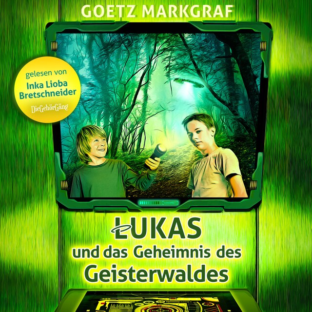 Kirjankansi teokselle Lukas und das Geheimnis des Geisterwaldes